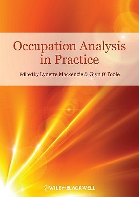 Occupation Analysis in Practice (Paperback)