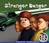 Stranger Danger (The Adventures of Marshall & Art) Stranger Danger (The Adventures of Marshall & Art)