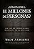 ¿Cómo matar a 11 millones de personas?: Por qué la verdad importa más de lo que crees