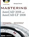 Mastering AutoCAD 2008 and AutoCAD LT 2008