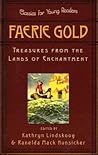 Faerie Gold: Trea...