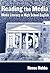 Reading the Media: Media Li...