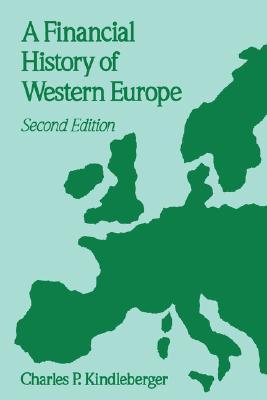 A Financial History of Western Europe (Paperback)