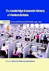 The Cambridge Economic History of Modern Britain, Volume 3: Structural Change and Growth 1939–2000