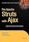 Pro Apache Struts with Ajax (Expert's Voice in Java)