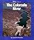 The Colorado River (Watts Library: World of Water)