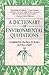 A Dictionary of Environmental Quotations