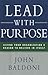 Lead with Purpose: Giving Y...