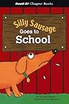 Silly Sausage Goes to School by Michaela Morgan