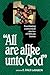 All Are Alike Unto God by E. Dale Lebaron