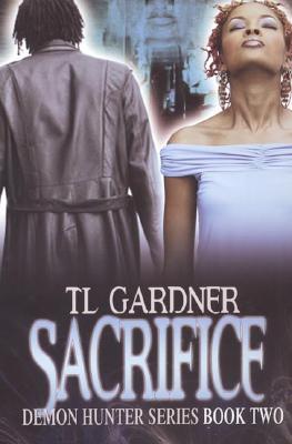 Sacrifice (Demon Hunter Series #2)