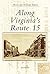 Along Virginia's Route 15 (Postcard History Series)