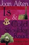 Is / Cold Shoulder Road (The Wolves Chronicles, #8-9)