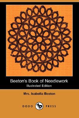 Beeton's Book of Needlework (Paperback)