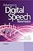 Advances in Digital Speech ...