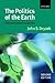 The Politics of the Earth by John S. Dryzek