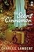 The Scent of Cinnamon by Charles Lambert