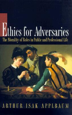 Ethics for Adversaries (Paperback)