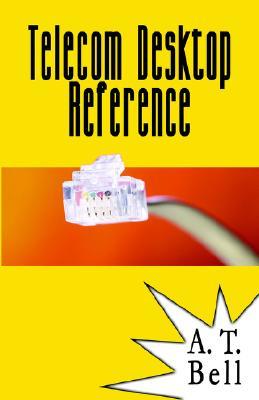 Telecom Desktop Reference (Paperback)