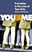 You Be Me: Friendship in th...