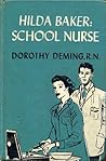 Hilda Baker: School Nurse Hilda Baker: School Nurse