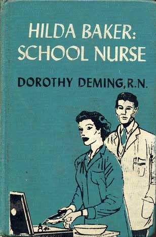 Hilda Baker: School Nurse