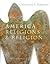America: Religions and Reli...