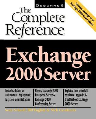 Exchange 2000 Server: The Complete Reference (Paperback)