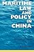 Maritime Law and Policy in China