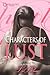 Characters of Lust