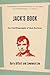 Jack's Book: An Oral Biogra...