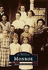 Monroe (Images of America: Connecticut) Monroe (Images of America: Connecticut)