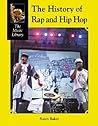 History of Rap and Hip-Hop (Music Library)