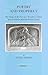 Poetry and Prophecy: The Image of the Poet as a "Prophet", a Hero and an Artist in Modern Hebrew Poetry (Brill's Series in Jewish Studies, 31)