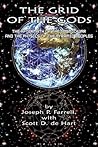 The Grid of the Gods by Joseph P. Farrell