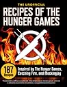 The Unofficial Recipes of The Hunger Games by Callisto Media