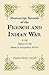 Manuscript Records of the French and Indian War in the Library of the American Antiquarian Society (Transactions and Collections of the American Antiquarian Soc)