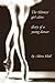 The Thinnest Girl Alive by Alissa Hall The Thinnest Girl Alive by Alissa Hall