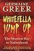 Whitefella Jump Up by Germaine Greer