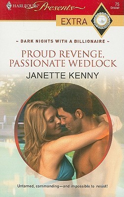 Proud Revenge, Passionate Wedlock (Mass Market Paperback)