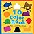 The 10 Color Book: Pick a Color, Fit a Shape