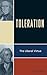 Toleration: The Liberal Virtue