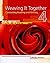 Weaving It Together 4: Conn...