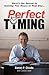 PerfectTIMING: Here's the Secret to Gaining Two Hours in Your Day. . .