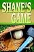 Shane's Game