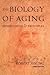 Biology of Aging: Observations and Principles