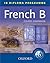 French B Course Companion: IB Diploma Programme (International Baccalaureate)