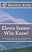 Eleven Senses- Who Knew?: Word lists for the senses, emotions, and body language: A reference book for creative writers.