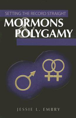 Mormons & Polygamy (Setting the Record Straight)