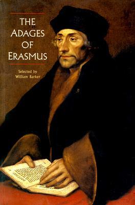 The Adages of Erasmus (Paperback)